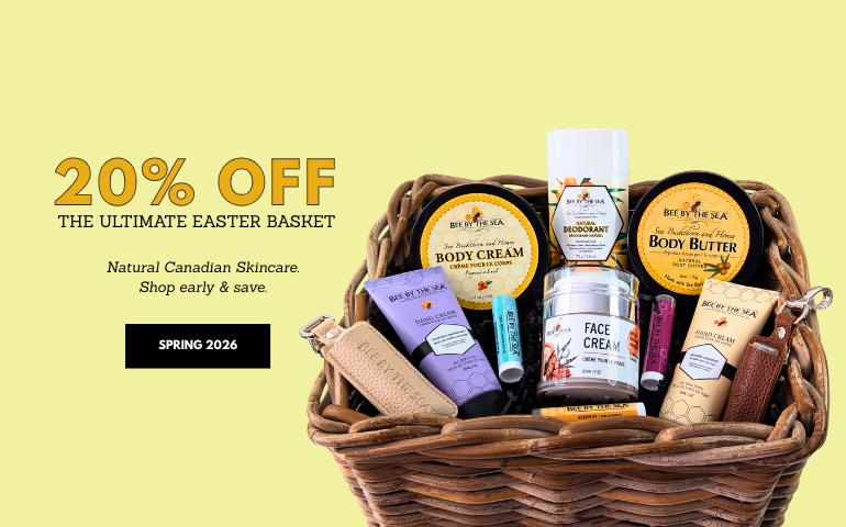 Bee by the Sea Ultimate Easter Basket — 20% Off Spring 2026 Sale on Natural Canadian Skincare